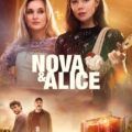 Nova & Alice 2024 Movie Poster