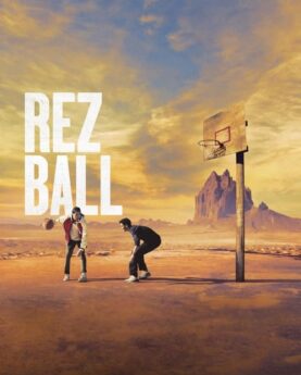 Rez Ball 2024 Movie Poster