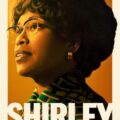 Shirley 2024 Movie Poster