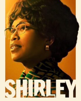 Shirley 2024 Movie Poster