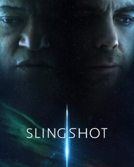 Slingshot 2024 Movie Poster