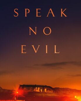 Speak No Evil 2024 Movie Poster