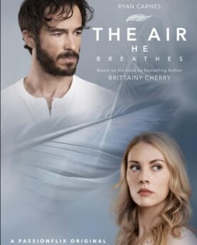 The Air He Breathes 2024 Movie Poster