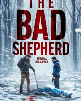 The Bad Shepherd 2024 Movie Poster