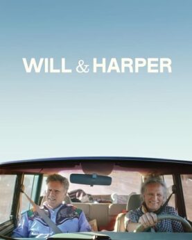 Will & Harper 2024 Movie Poster