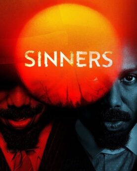 Sinners 2025 Movie Poster