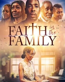 Faith in the Family 2024 Movie Poster