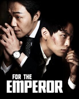 For the Emperor 2014 Movie Poster