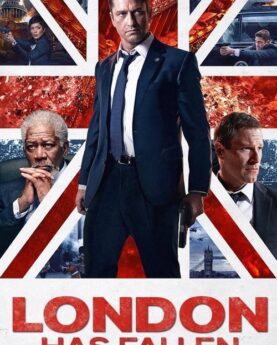 London Has Fallen 2016 Movie Poster