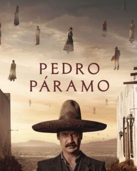 Pedro Páramo 2024 Movie Poster