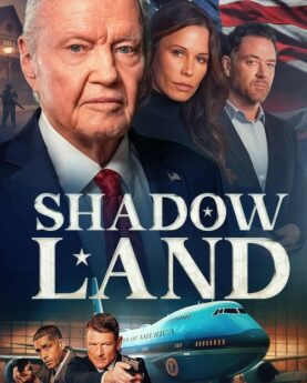 Shadow Land 2024 Movie Poster