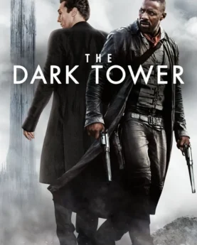 The Dark Tower 2017 Movie Poster